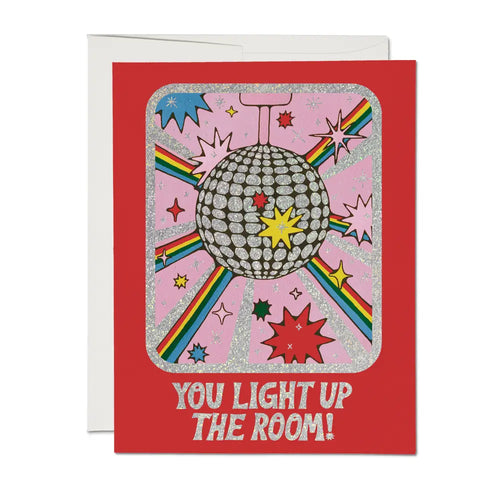 You Light Up The Room Card